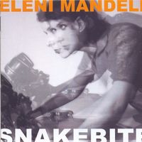 Eleni Mandell - Snakebite