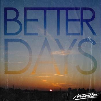 Minitel Rose - Better Days