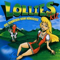 Lollies - Die Sennerin Vom Königsee