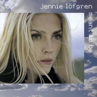 Jennie Löfgren - Meant to be