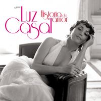 Luz Casal - Historia De Un Amor