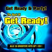 Get Ready! - Get Ready & Party! The Best Of Get Ready