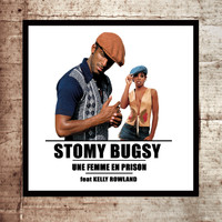 Stomy Bugsy - Une Femme En Prison