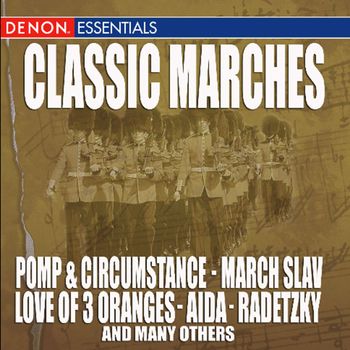 Various Artists - Classic Marches