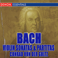 Conrad von der Goltz - J.S. Bach: Violin Sonatas & Partitas BWV 1001-1006
