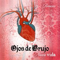 Ojos De Brujo - Nueva vida EP