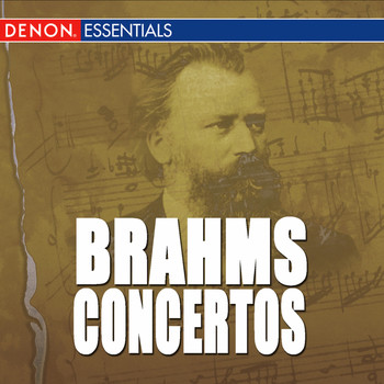 Various Artists - Brahms: The Complete Concertos