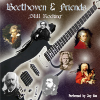Jay Gee - Beethoven & Friends Vol. 1