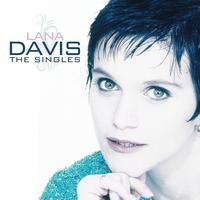 Lana Davis - The Singles of Lana Davis