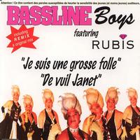 Bassline Boys - Je Suis Une Grosse Folle (Explicit)