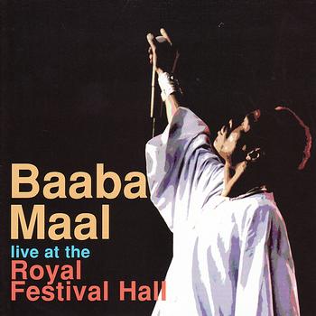 Baaba Maal - Live At The Royal Festival Hall