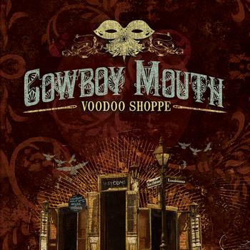 Cowboy Mouth - Voodoo Shoppe