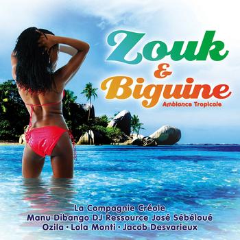 Various Artists - Zouk & Biguine (Ambiance tropicale)