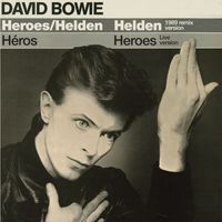 David Bowie - 'Heroes' / 'Helden' / 'Héros'