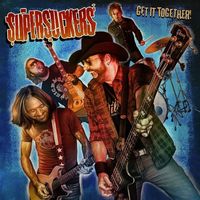 The Supersuckers - Get It Together