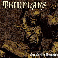 The Templars - Out of the Darkness