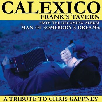 Calexico - Frank's Tavern