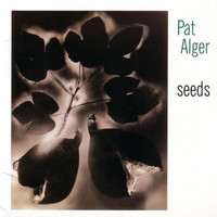 Pat Alger - Seeds