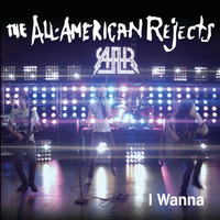 The All-American Rejects - I Wanna (International Version)
