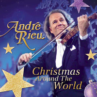 André Rieu - Christmas Around The World