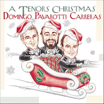 José Carreras, Luciano Pavarotti, Plácido Domingo, Richard Tucker, Charles Aznavour, Sissel Kyrkjebø - A Tenors' Christmas