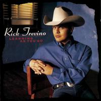 Rick Treviño - LEARNING AS YOU GO