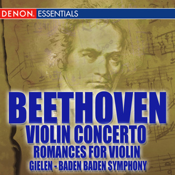 Various Artists - Beethoven Romances Nos. 1 & 2; Violin Concerto No. 1
