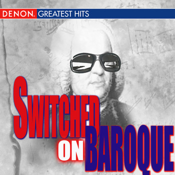 Various Artists - Switched On Baroque