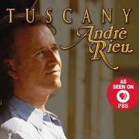André Rieu - Tuscany