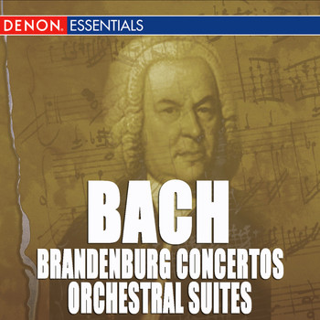 Various Artists - Bach: Brandenburg Concertos and Orchestral Suites