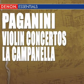 Various Artists - Paganini: Violin Concertos Nos. 1 & 2, "La Campanella"
