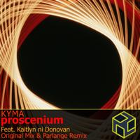 Kyma feat. Kaitlyn ni Donova - Proscenium