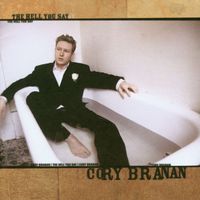 Cory Branan - The Hell You Say (Explicit)