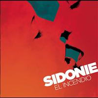Sidonie - El Incendio