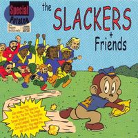 The Slackers - And Friends