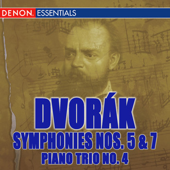 Various Artists - Dvorak: Symphonies Nos. 5 & 7; Piano Trio No. 4