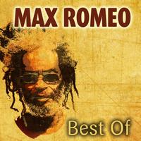 Max Romeo - Best Of