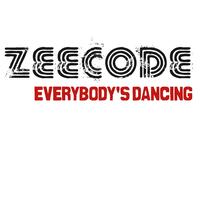 Zee Code - Everybody's Dancing