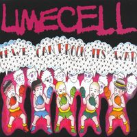 Limecell - If We Can't Rock, It's War!