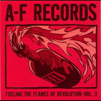 Various - Fueling The Flames of Revolution: A-F Rec