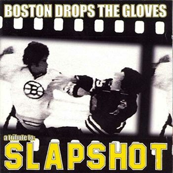 Various Artists - Boston Drops The Gloves: A Tribute To Slapsh