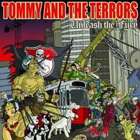 Tommy & The Terrors - Unleash The Fury