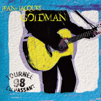 Jean-Jacques Goldman - Tournée 98 - En passant (Live)