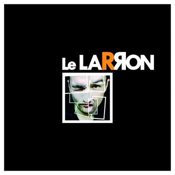 Le Larron - Le Larron