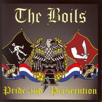 The Boils - Pride & Persecution