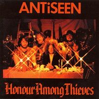 Antiseen - Honour Among Thieves