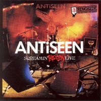 Antiseen - Screamin' Bloody Live