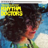 Rhythm Doctors - Reggae Injection