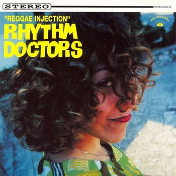 Rhythm Doctors - Reggae Injection