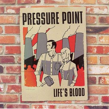Pressure Point - Life's Blood